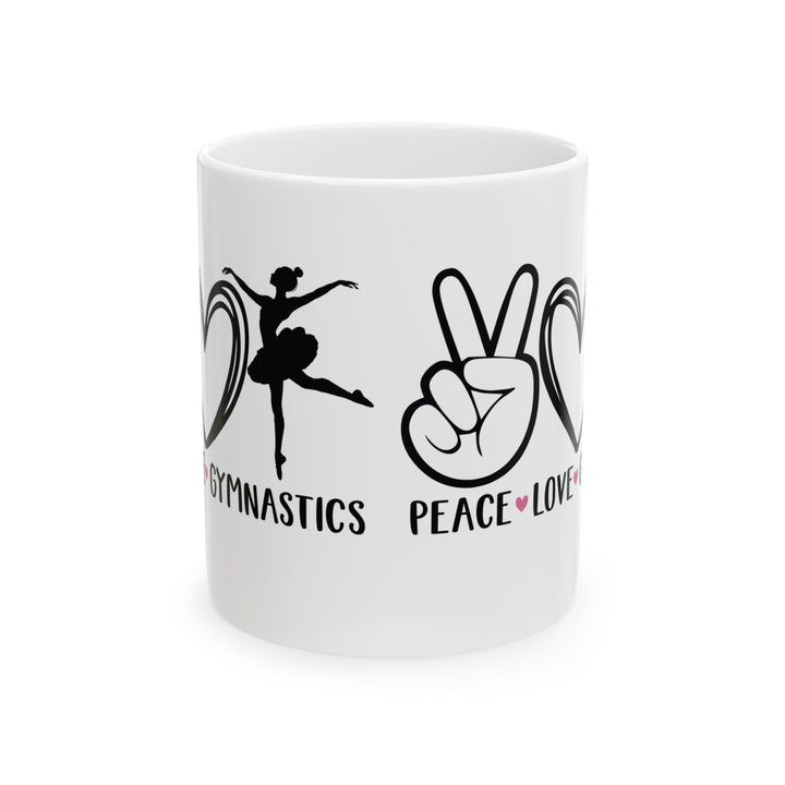 Give a Gift to a Gymnast – Peace Love Gymnastics Mug White Ceramic Coffee Cup