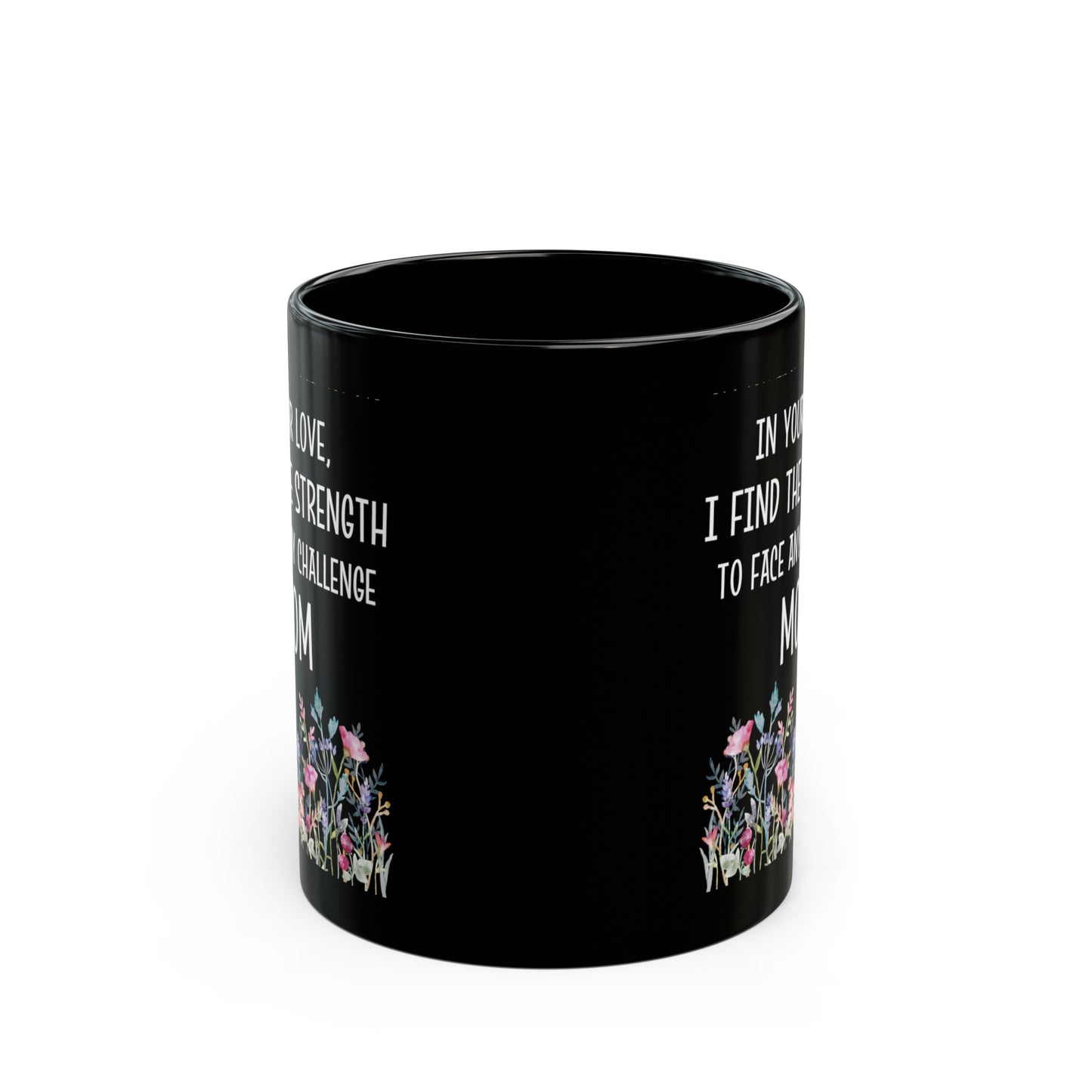 Sentimental Mother’s Day Mug – Strength & Love Gift for Mom