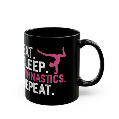 Eat Sleep Gymnastics Repeat Black Mug (11oz, 15oz)