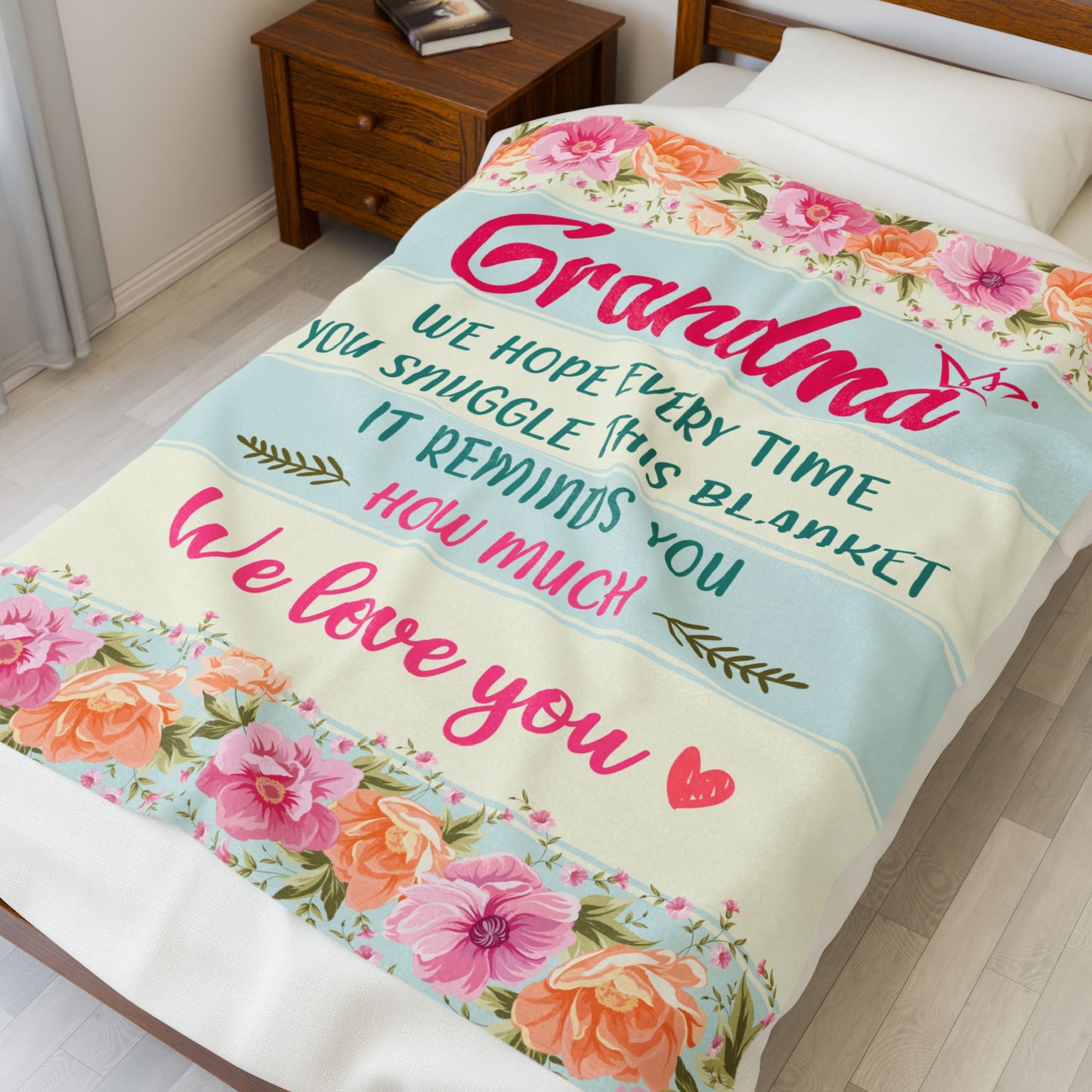 Grandma We Hope Every Time You Snuggle This Blanket