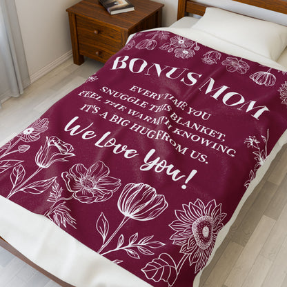 Bonus Mom Every Time You Snuggle This Blanket