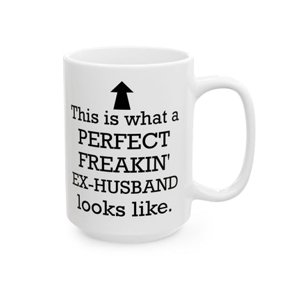 This Is What A Perfect White Mug, (11oz, 15oz)