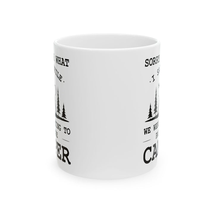 Camp More Worry Less Ceramic Mug, (11oz, 15oz)