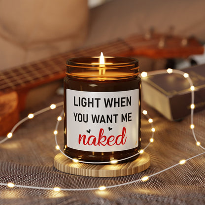 Light When You Want Me Naked Candle – Sexy Funny Candle Gift with Hearts Romantic Amber Jar for Him or Her