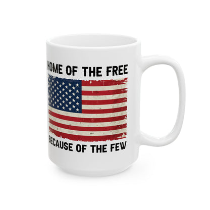 Give a Gift to a Hero – Home of the Free Because of the Few Patriotic Mug Black Ceramic Coffee Cup