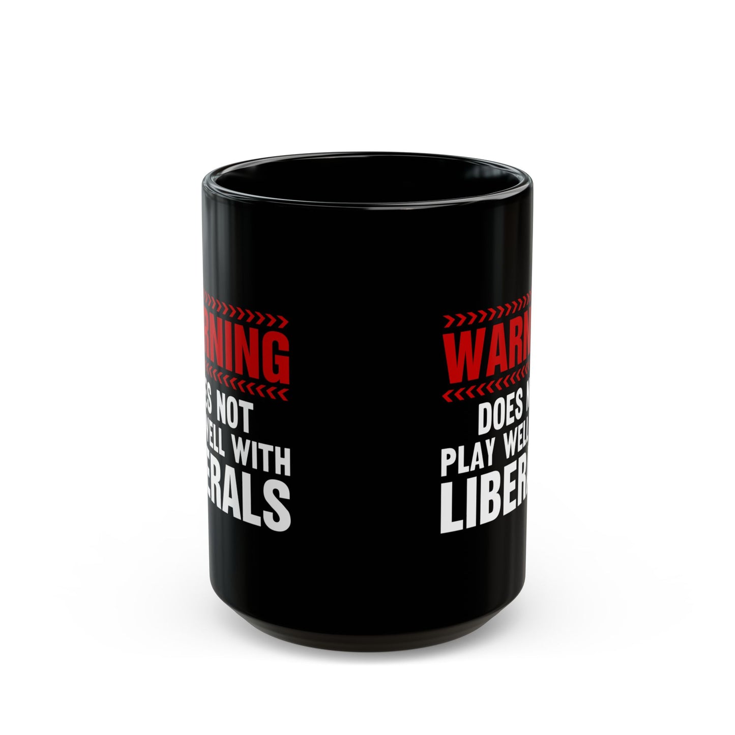 LIBERALS  Black Mug (11oz, 15oz)