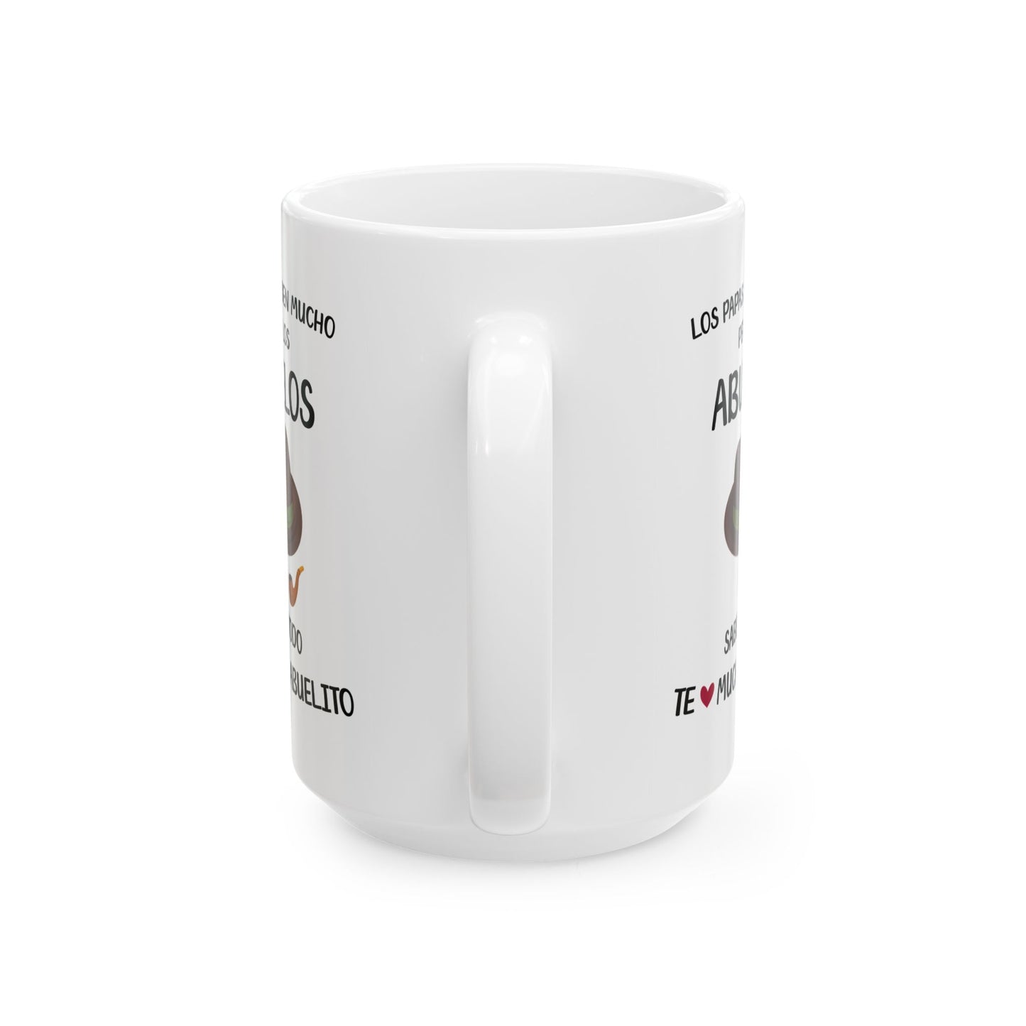 Los Papas Saben Mucho Pero Los Abuelos. white Mug, (11oz, 15oz)