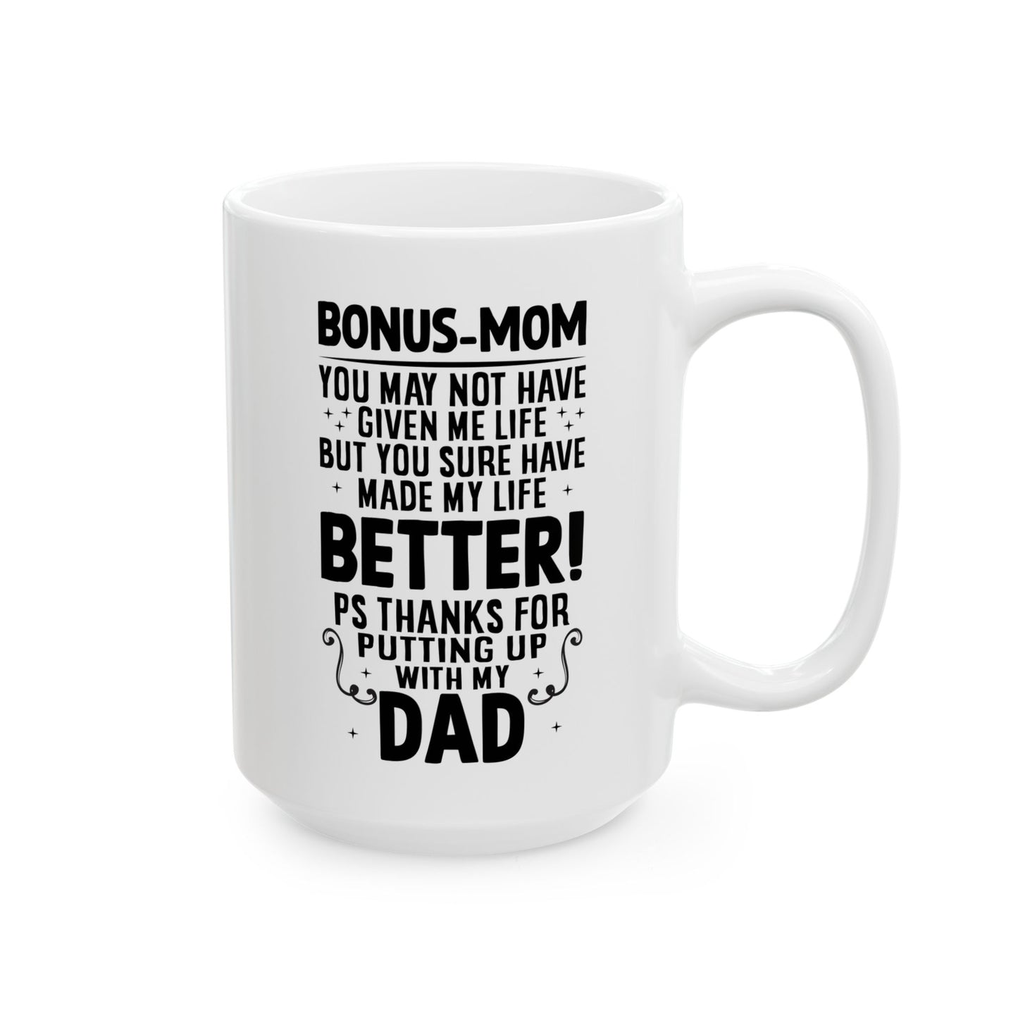 BONUS-MOM White Mug, (11oz, 15oz)