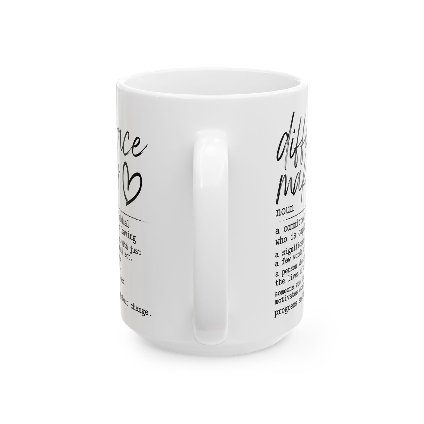 Difference Maker White Mug, (11oz, 15oz)