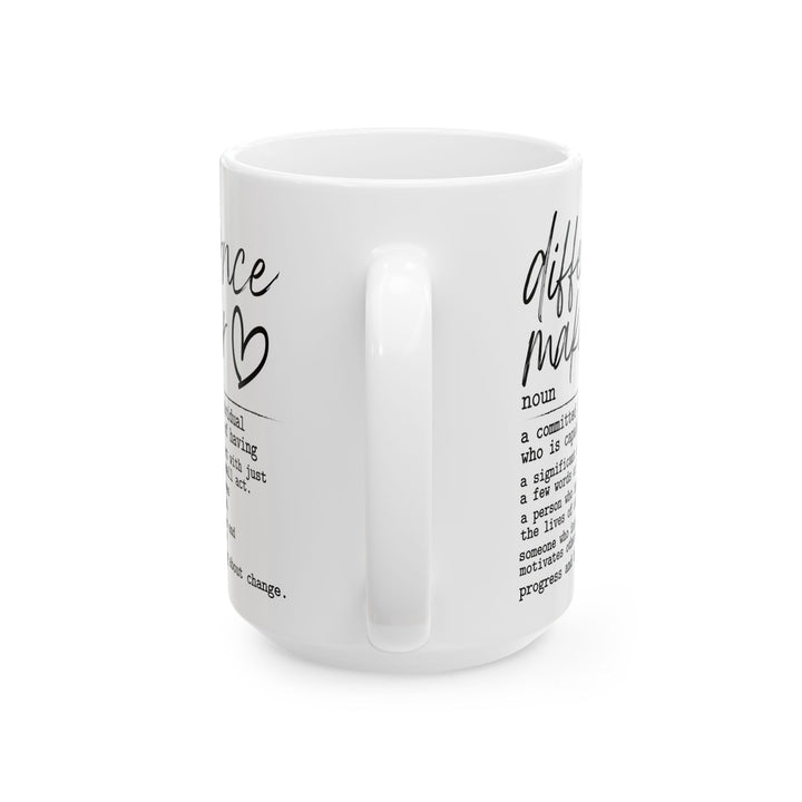 Difference Maker White Mug, (11oz, 15oz)
