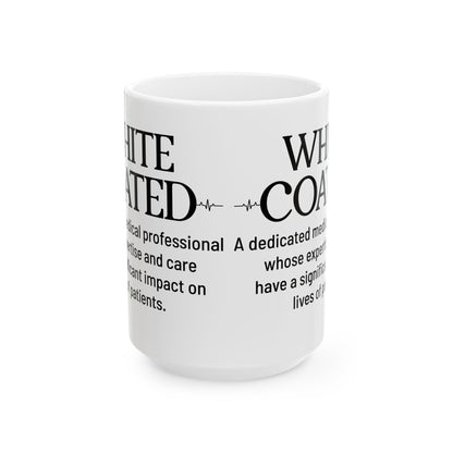 White Coated Doctor Mug – Inspirational Gift for White Coat Ceremony