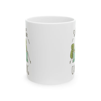 Let's Go Camping Ceramic Mug, (11oz, 15oz)