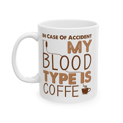 In Case Of Accident White Mug, (11oz, 15oz)
