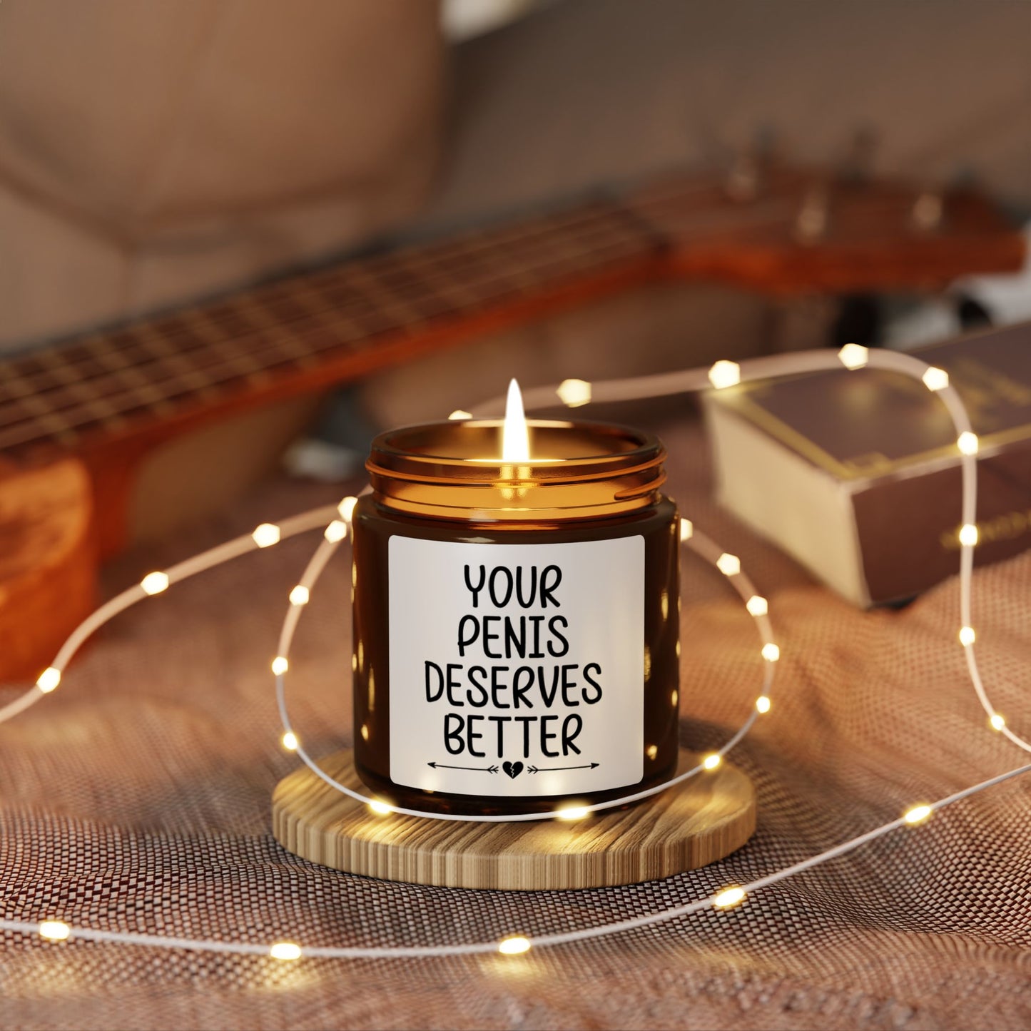 Your Penis Deserves Better