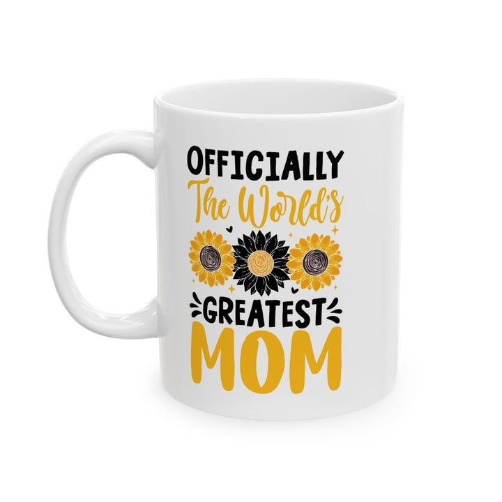 Officially the worlds greatest Mug, (11oz, 15oz)