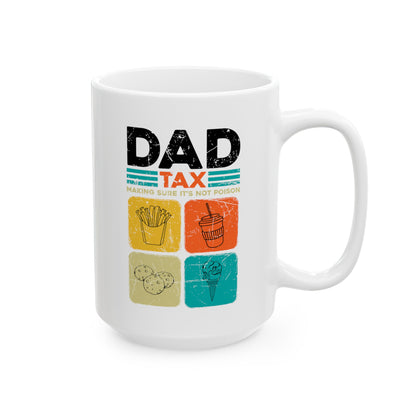 Dad Tax Mug – Humorous White Mug with Colorful Food Graphics