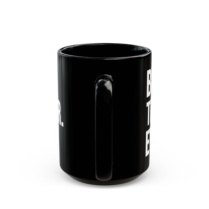 Best Trainer Ever Black Mug (11oz, 15oz)