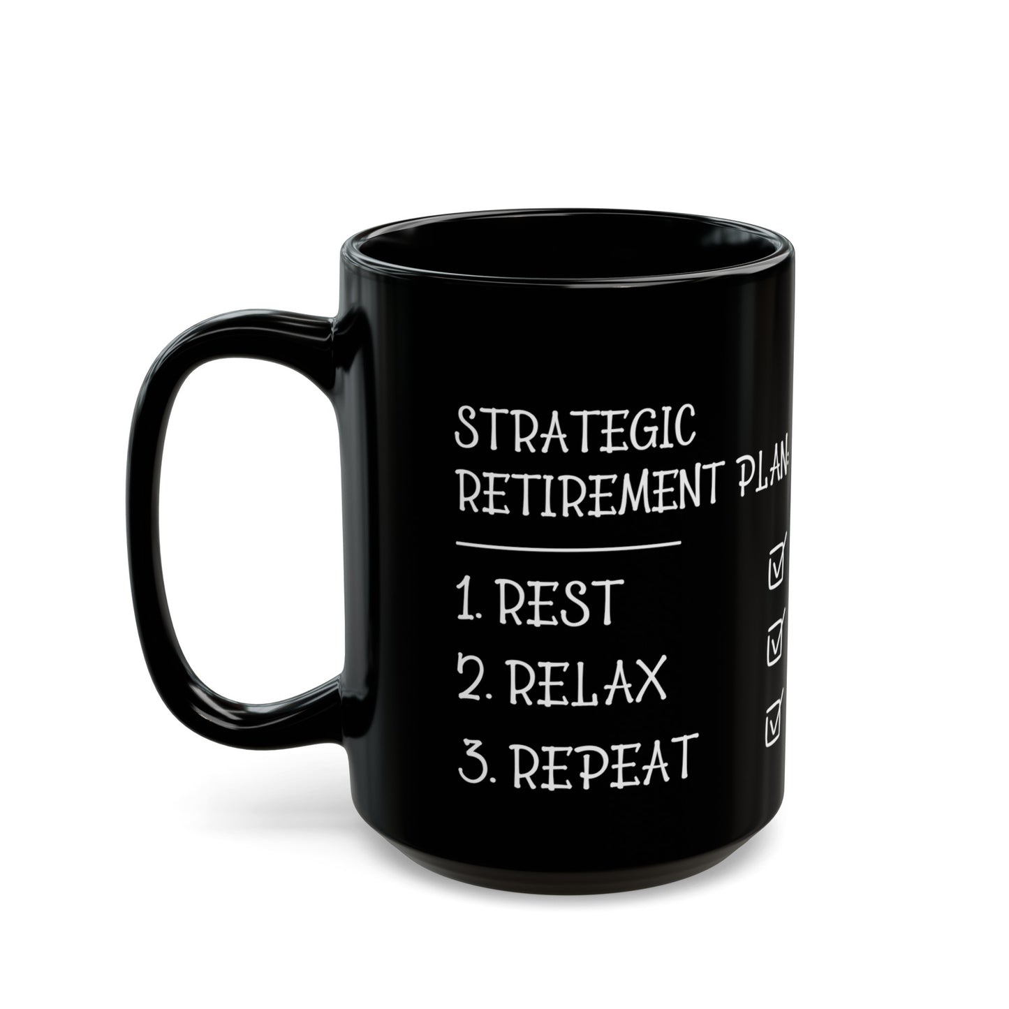 Strategic Retirement Plan Black Mug – Ideal Gift for Retirees