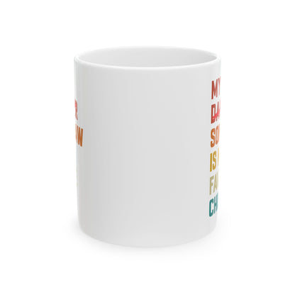 My Son in law White Mug (11oz, 15oz)