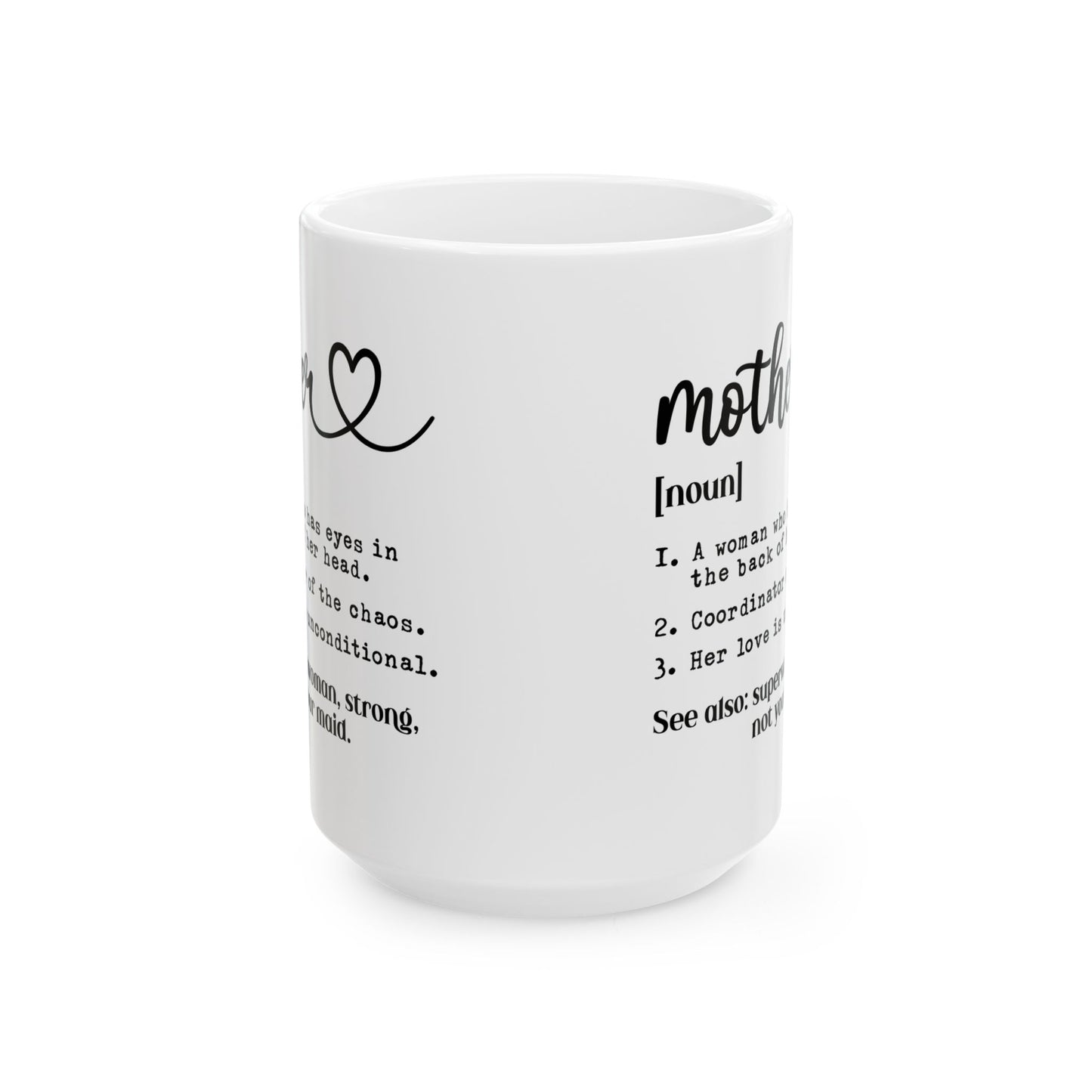 Mother Mug, (11oz, 15oz)