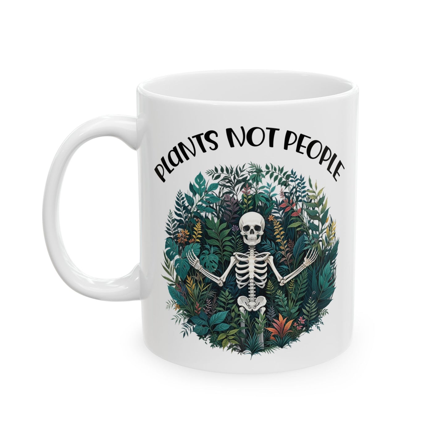 Give a Gift to a Plant Introvert – Plants Not People Mug White Ceramic Coffee Cup