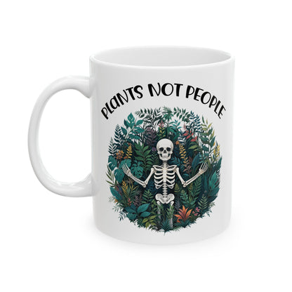 Give a Gift to a Plant Introvert – Plants Not People Mug White Ceramic Coffee Cup