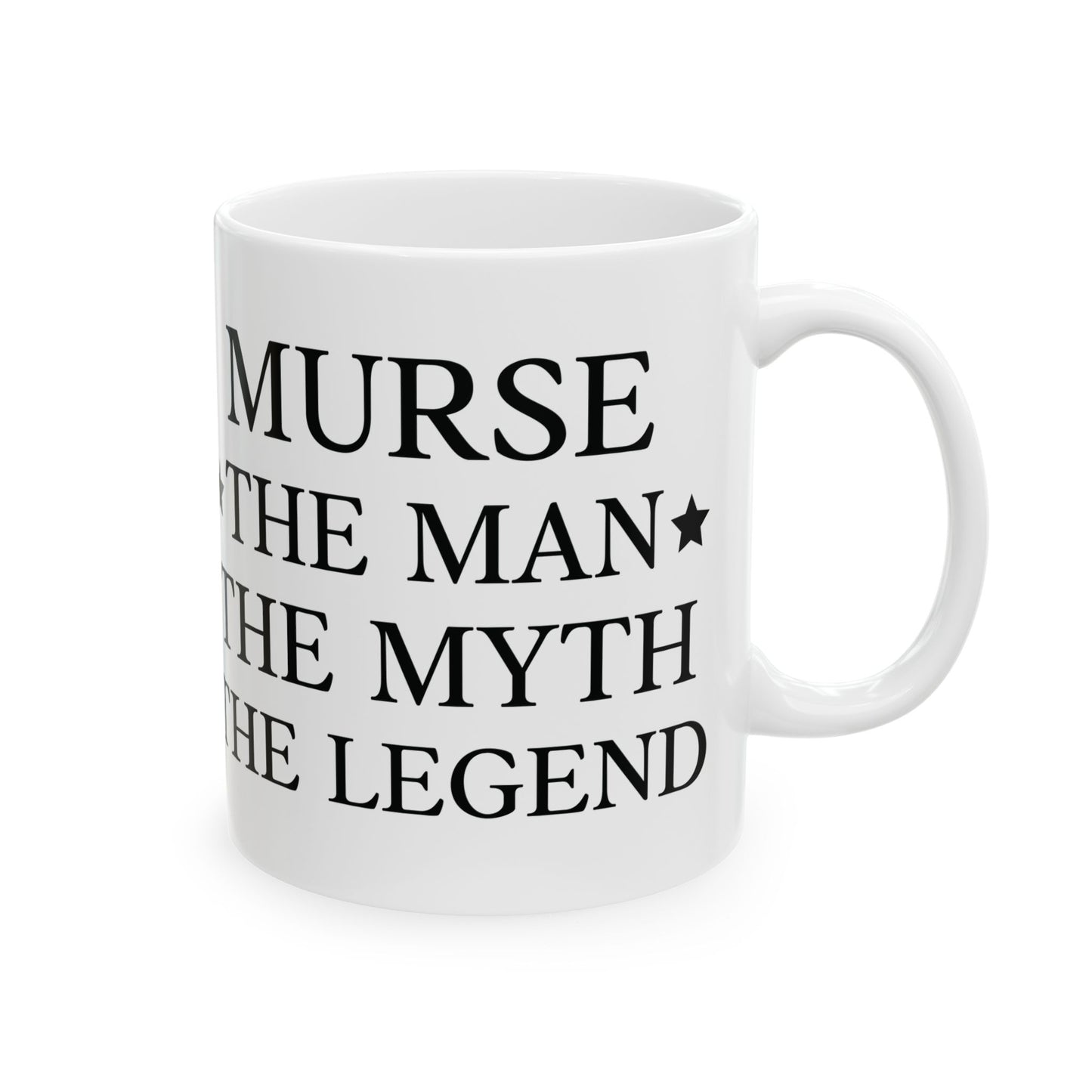 MURSE THE MAN 11oz & 15oz  white mug