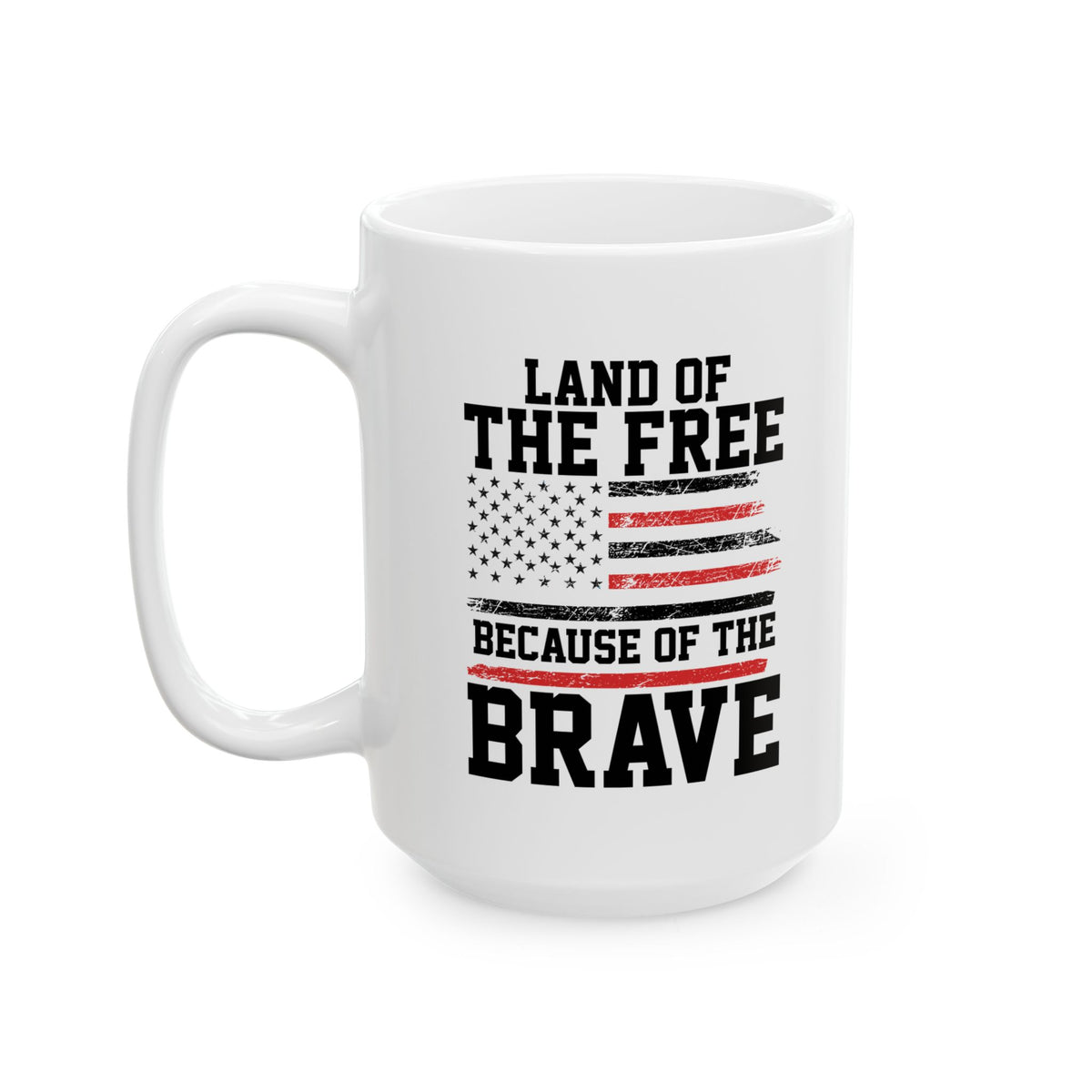Land of the Free Because of the Brave Mug – White Patriotic Coffee Cup for Veterans, Military, 4th of July, Memorial Day, Independence Day – USA Flag Gift for Men & Women