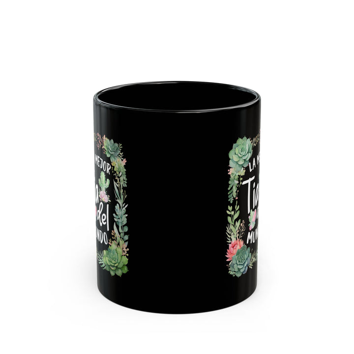La mejor Tia del mundo Black Mug (11oz, 15oz)
