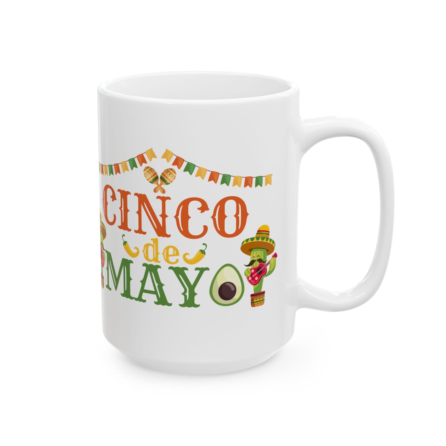 Cinco De Mayo White Mug, (11oz, 15oz)