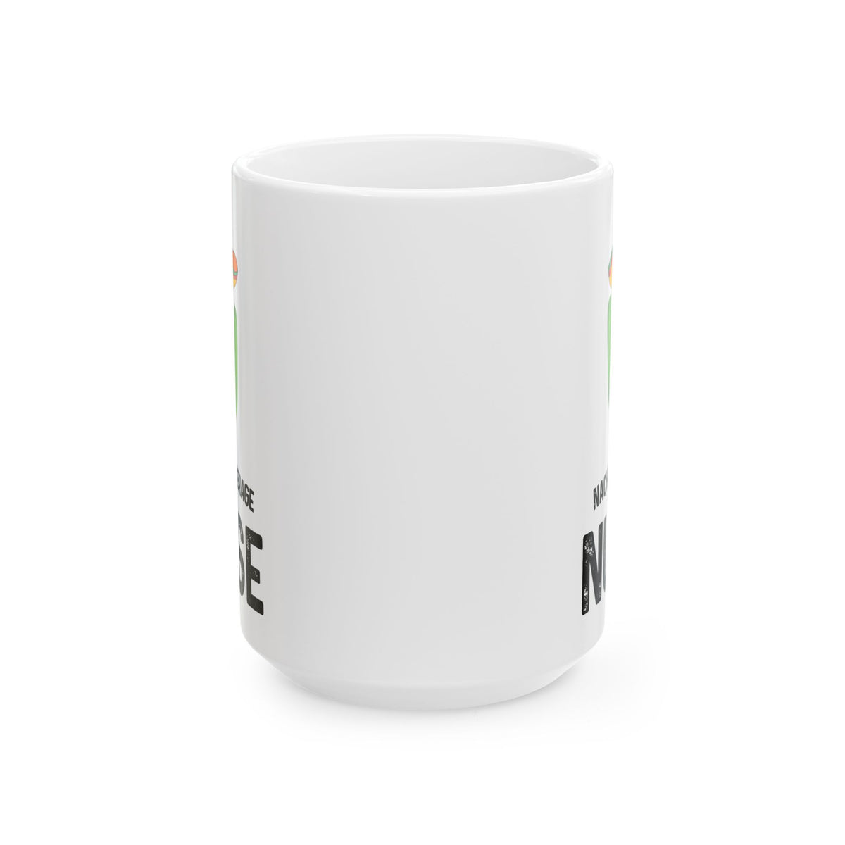 Nacho Average Nurse White Mug, (11oz, 15oz)
