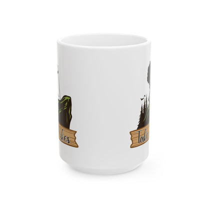 Take a Hike Shirt Ceramic Mug, (11oz, 15oz)