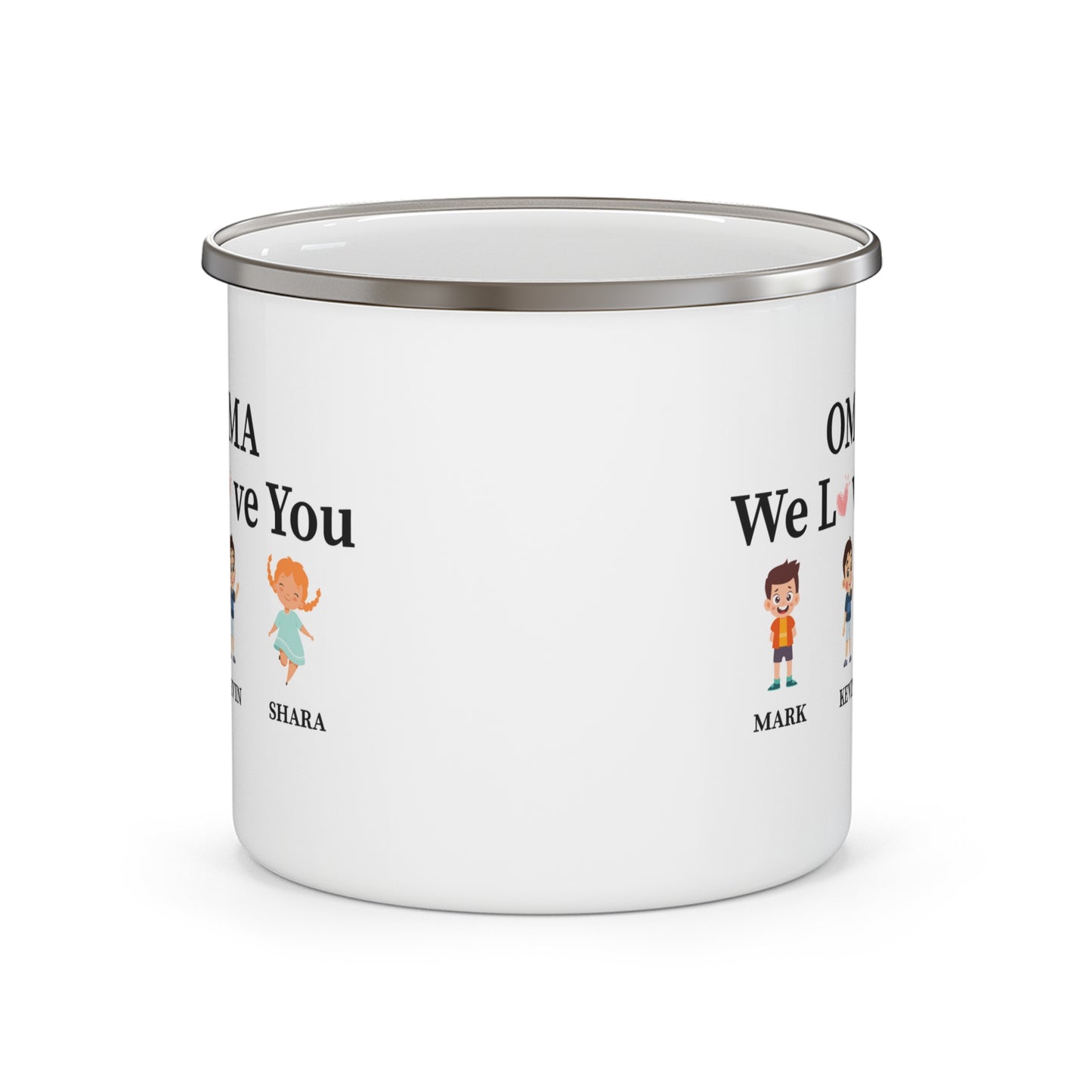 OMA we love you  Enamel Camping Mug