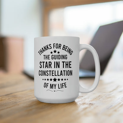 Gift for Mentor or Teacher Guiding Star White Coffee Mug Inspirational Quote Mug