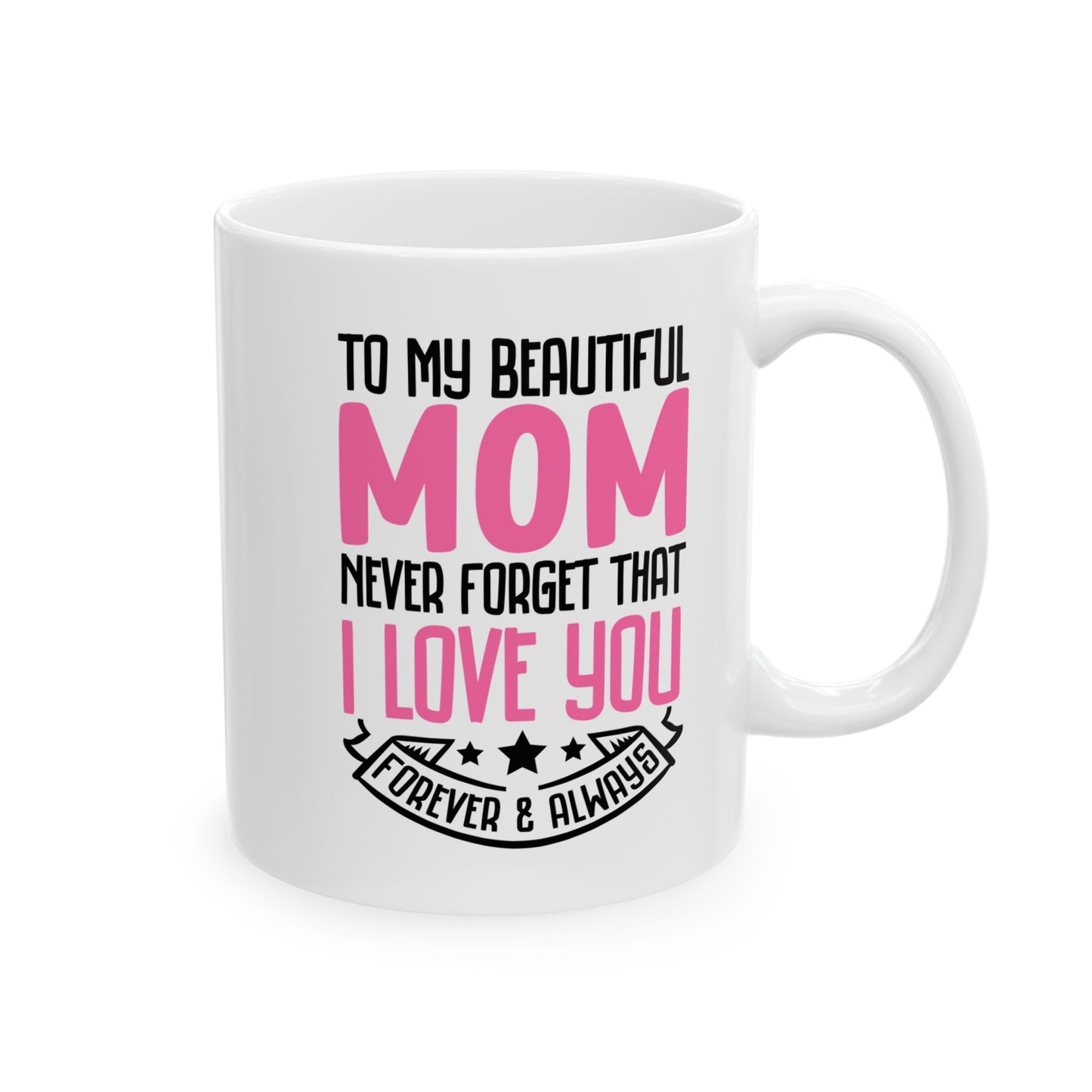 Mom Mug, (11oz, 15oz)