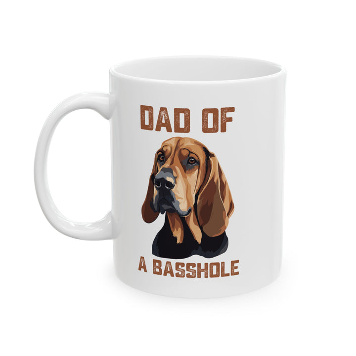 Dad of a Basshole Mug – Funny Basset Hound Dog Dad Gift