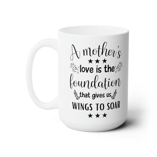 A Mother’s Love Mug – Inspirational Coffee Cup for Moms