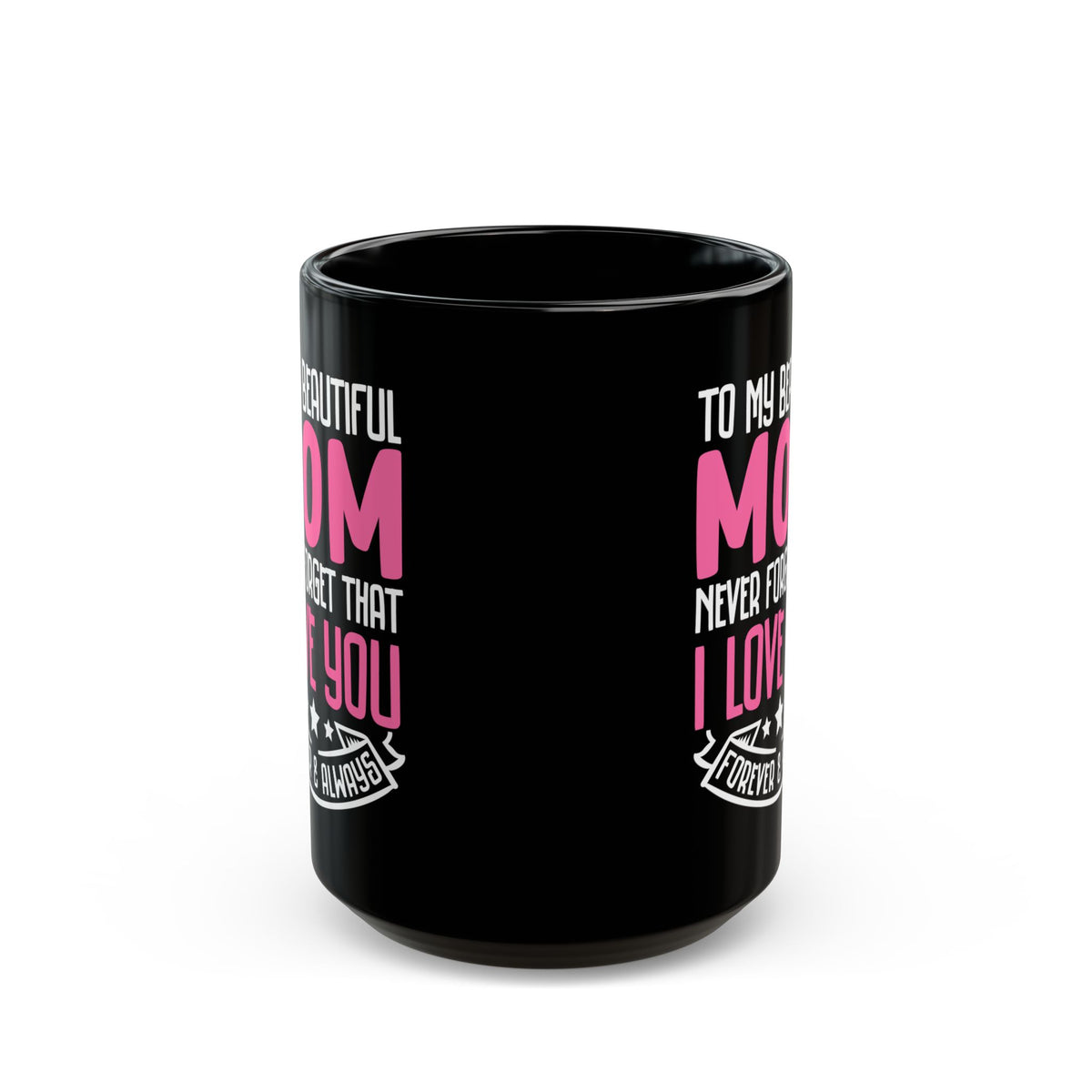 Mom Black Mug (11oz, 15oz)