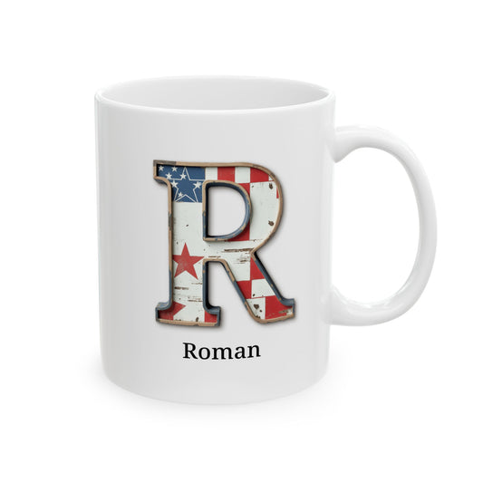 White American Flag Mug with Letter R and Name Roman Personalized Patriotic Coffee Cup Gift for Men Veterans or USA Flag Lovers