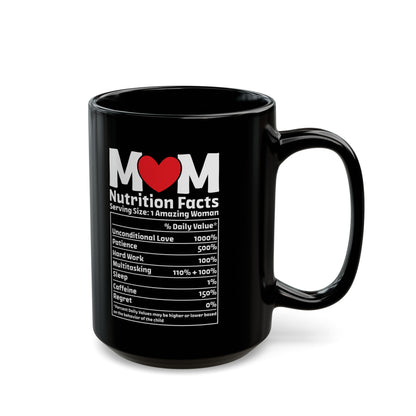 Mom  Black Mug (11oz, 15oz)