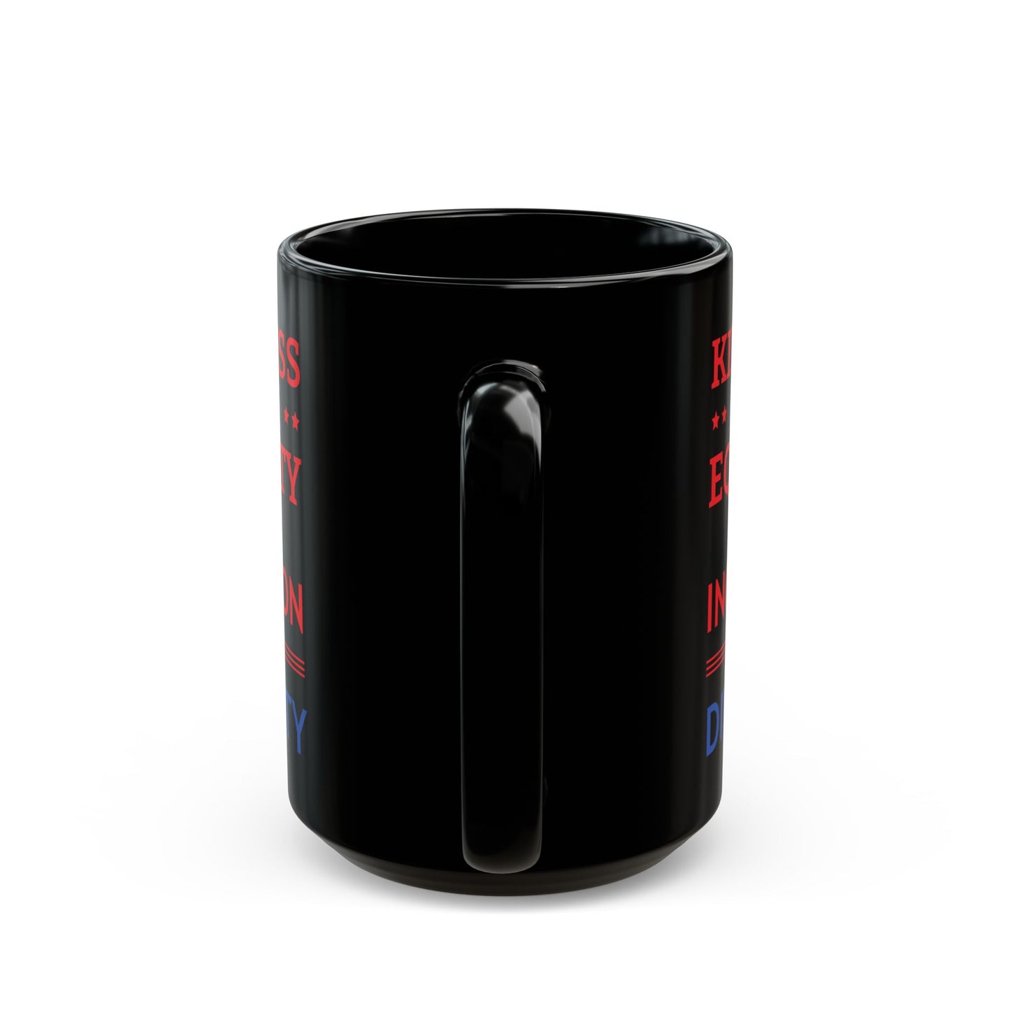 Kindness Peace Equality Love Inclusion Hope Driversity Black Mug (11oz, 15oz)