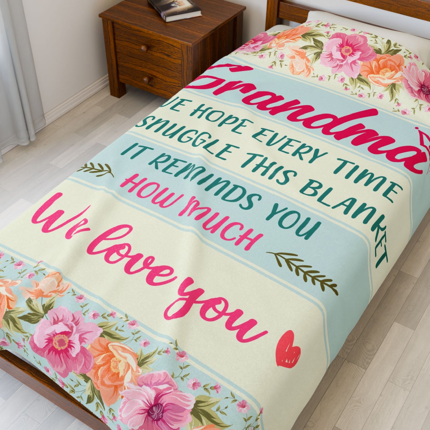 Grandma We Hope Every Time You Snuggle This Blanket