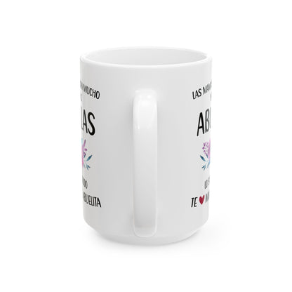 Las Abuelas Lo Saben Todo Mug – Floral Grandmother Appreciation White Ceramic Mug