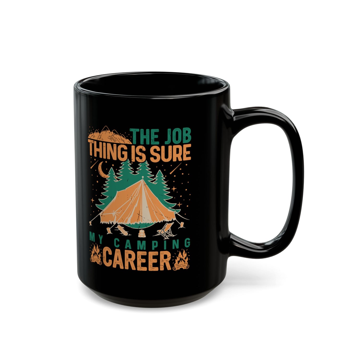 My Camping Career  Ceramic Mug, (11oz, 15oz)