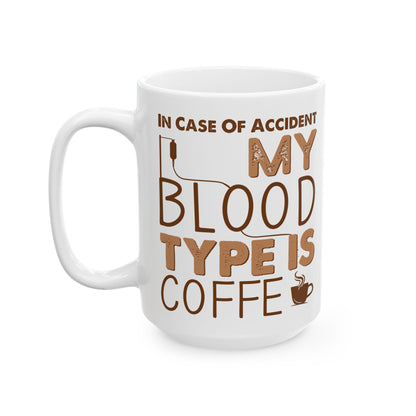 In Case Of Accident White Mug, (11oz, 15oz)