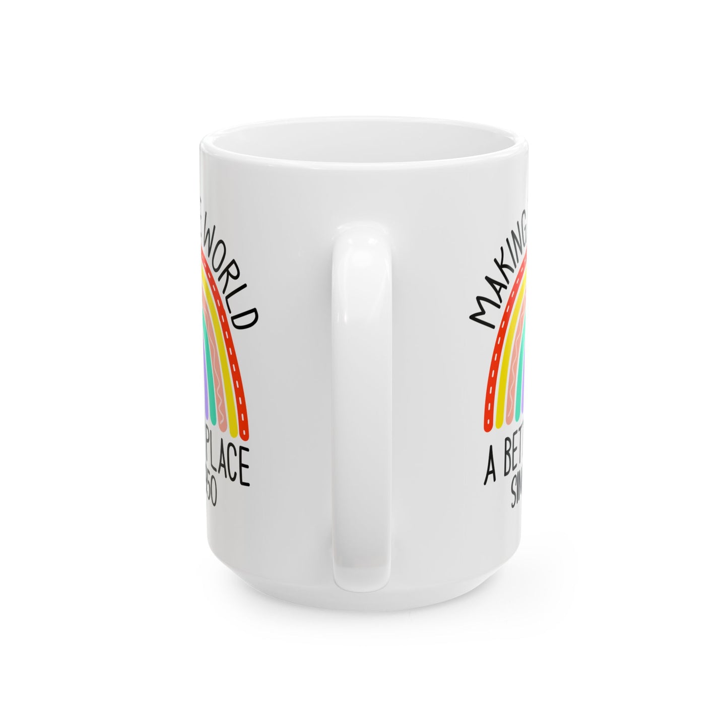 making the world 1950 Ceramic Mug, (11oz, 15oz)