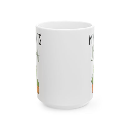 Give a Gift to a Plant Lover – My Plants Be-leaf in Me Mug White Ceramic Coffee Cup