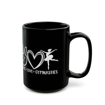 Give a Gift to a Gymnastics Fan – Peace Love Gymnastics Mug Black Ceramic Coffee Cup