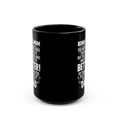 BONUS-MOM Black Mug (11oz, 15oz)