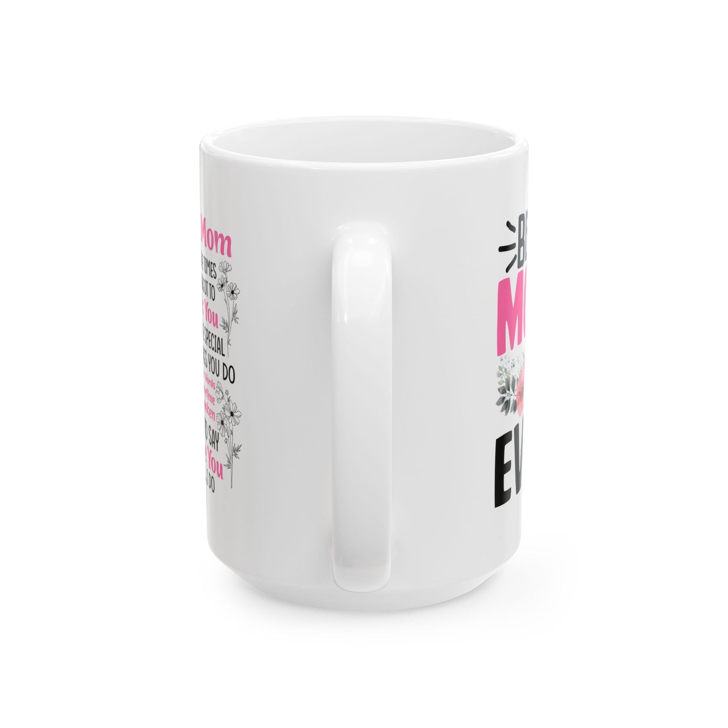 Dear mug  Mug, (11oz, 15oz)